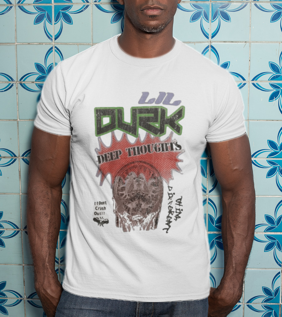 Lil Durk Deep Thoughts 100% Crash Out Brain Power Vortex T-Shirt