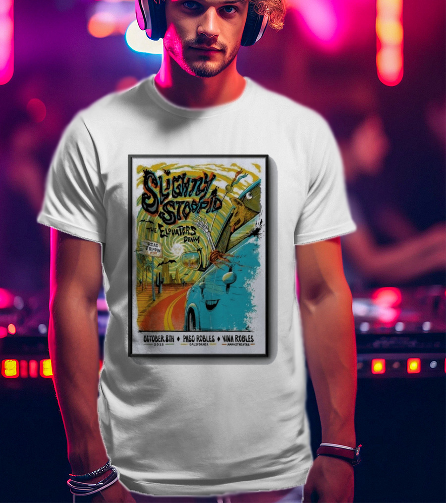 Slightly Stoopid And The Elovaters Concert Vina Robles Paso Robles CA Oct 8 2026 Road Trippin T-Shirt