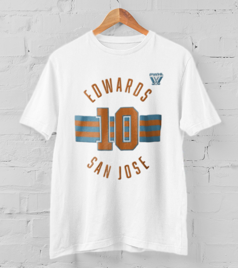 PWHL Edwards 10 San Jose Jersey Name Number T-Shirt