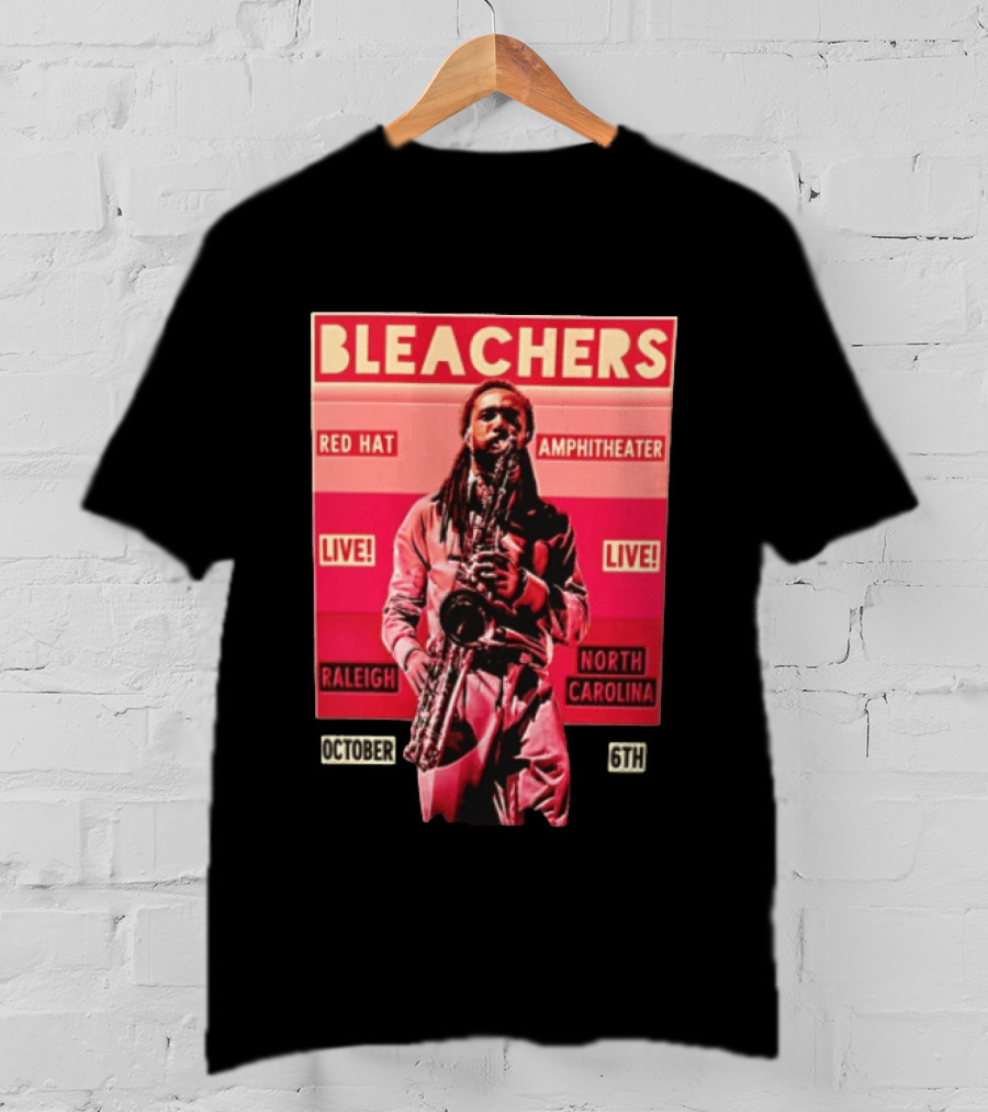 BLEACHERS Red Hat Amphitheater Live Raleigh North Carolina October 6th T-Shirt