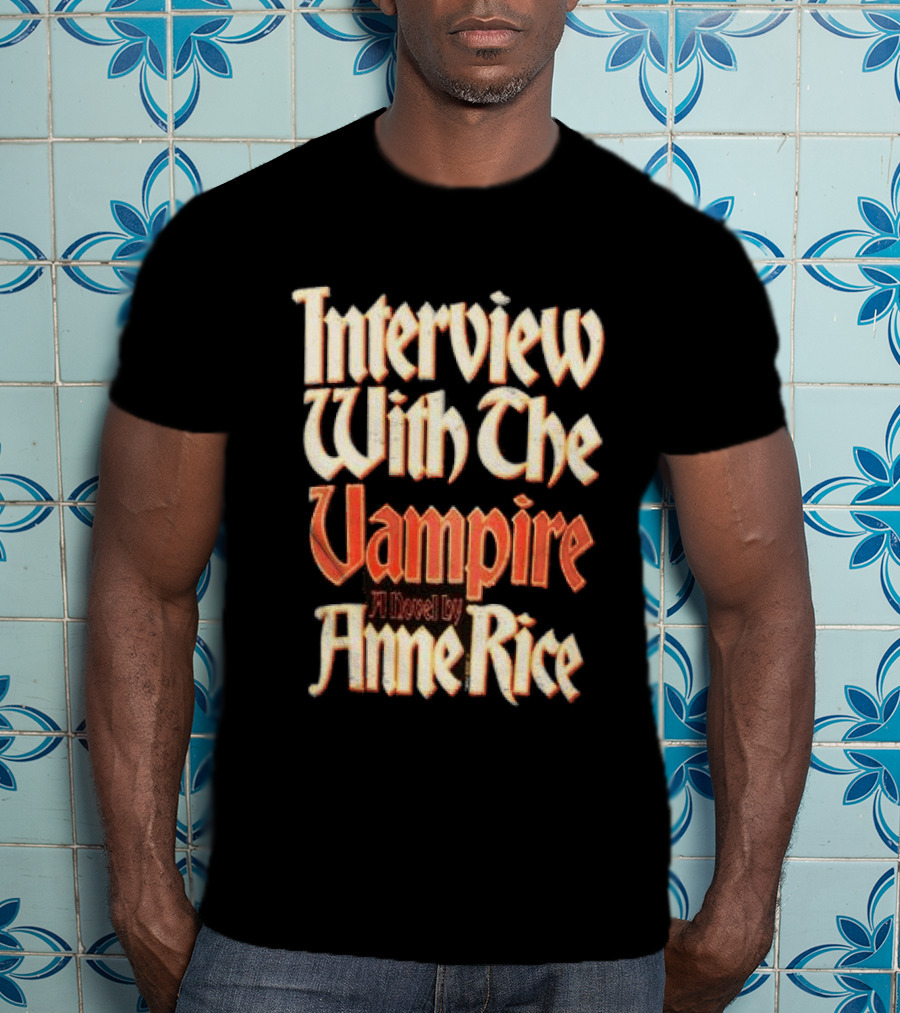 Interview With The Vampire Novel Anne Rice First Edition T-Shirt