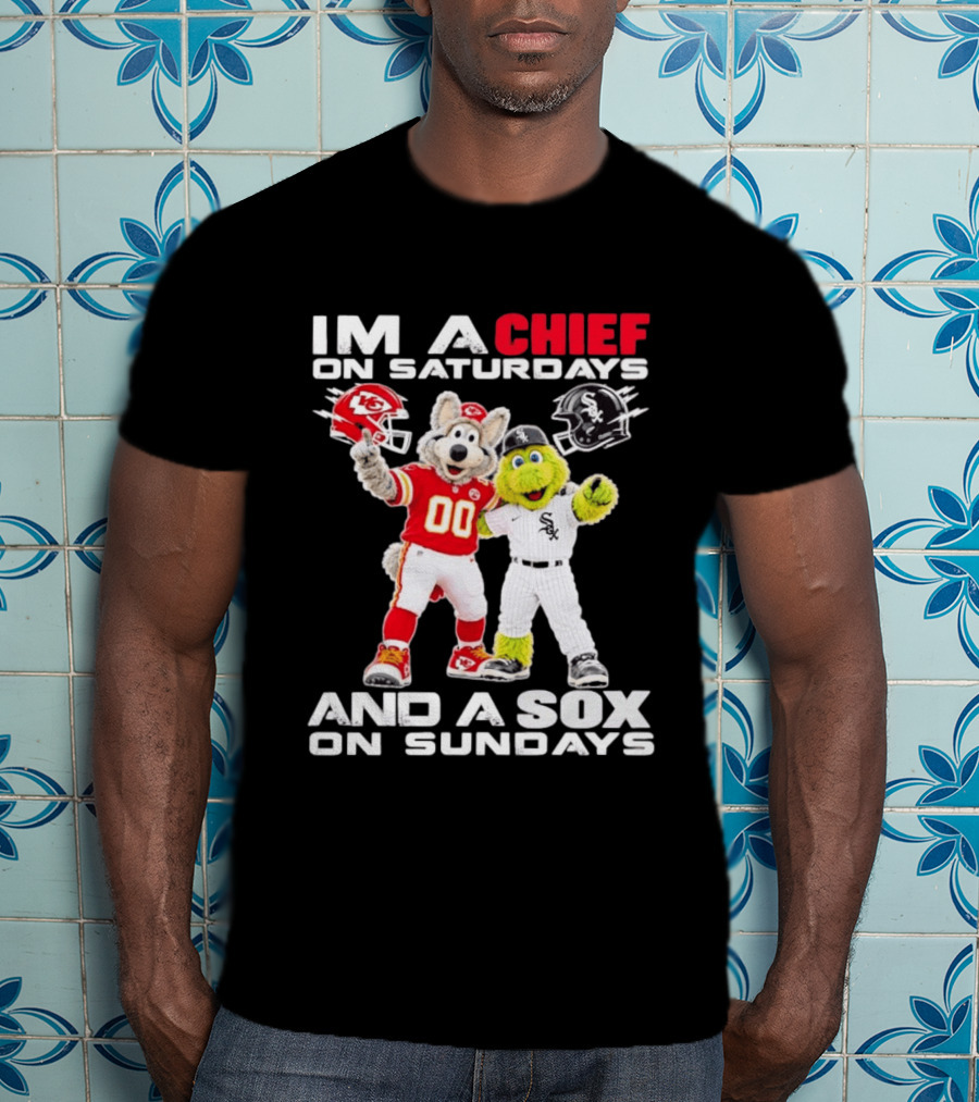 I'm A Chief On Saturdays And A Sox On Sundays Kansas City Chicago Mascots T-Shirt