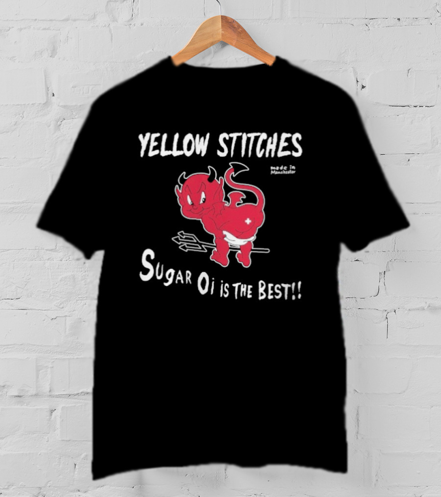 Yellow Stitches Sugar Oi Is The Best Devil T-Shirt