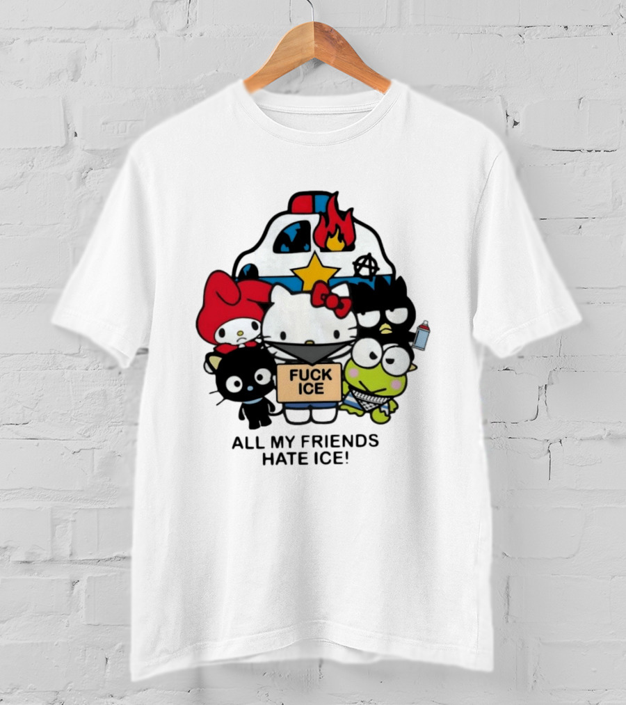 Hello Kitty Fuck Ice All My Friends Hate Ice T-Shirt