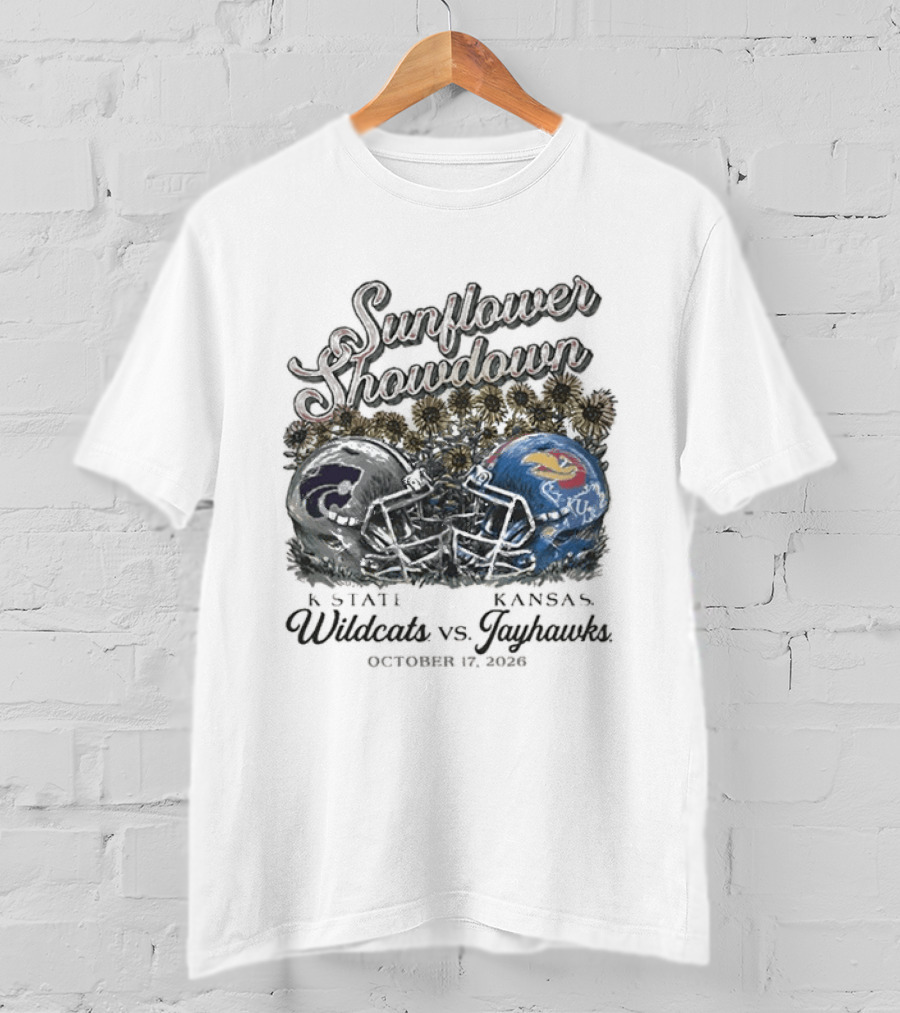 Sunflower Showdown K State Wildcats Vs Kansas Jayhawks October 17 2026 T-Shirt