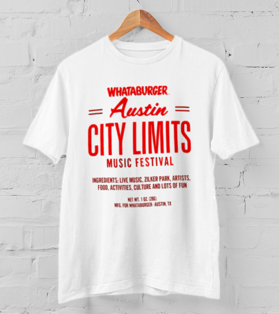 Whataburger Austin City Limits Music Festival Zilker Park Live Music Food Art Austin Texas T-Shirt