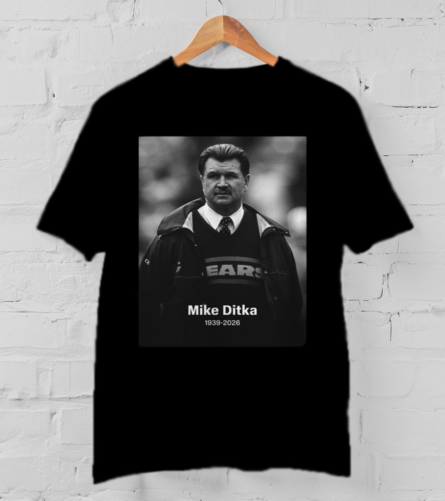 Mike Ditka 1939 2026 Bears Coach NFL T-Shirt