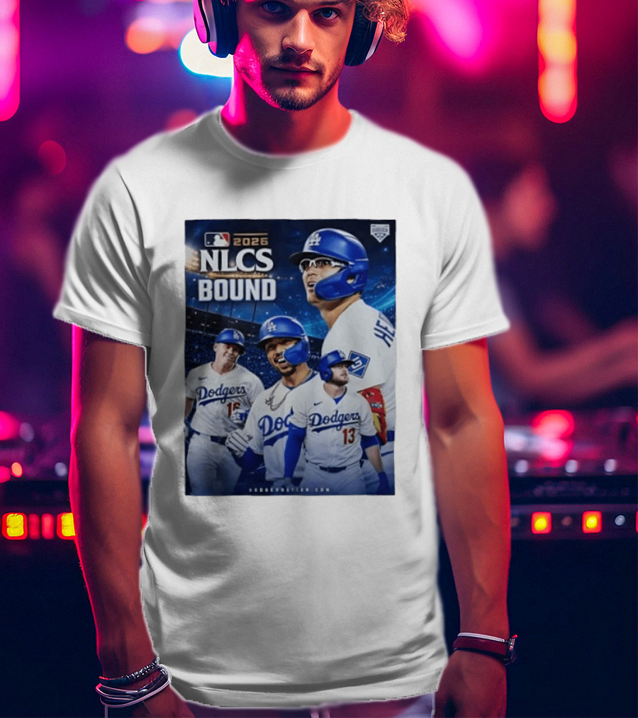 MLB 2026 NLCS Bound Los Angeles Dodgers Baseball Players T-Shirt