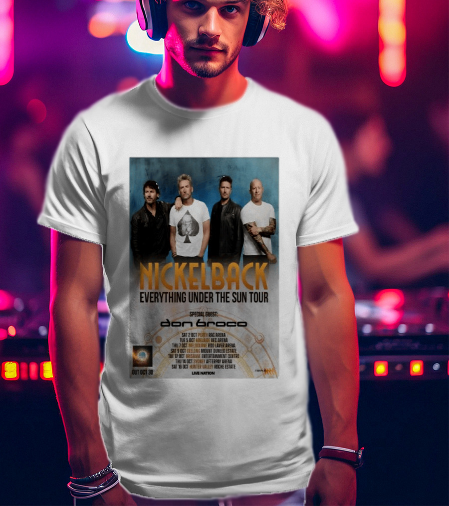 Nickelback October 2026 Everything Under The Sun Tour Dates Featuring Don Broco T-Shirt