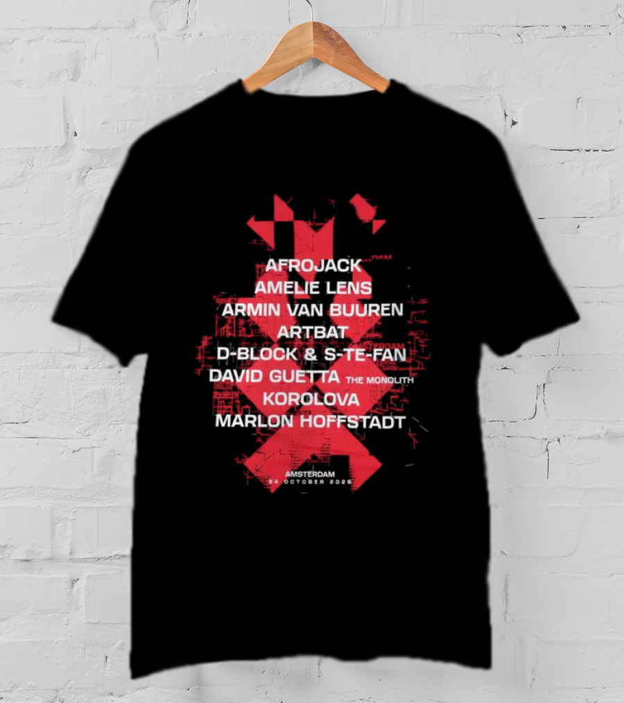 Amf Store 2026 Line Up Afrojack Amelie Lens Armin Van Buuren Artem Kicklock Stefan David Guetta Korolova Marlon Hoffstadt Amsterdam 6 October 2023 T-Shirt