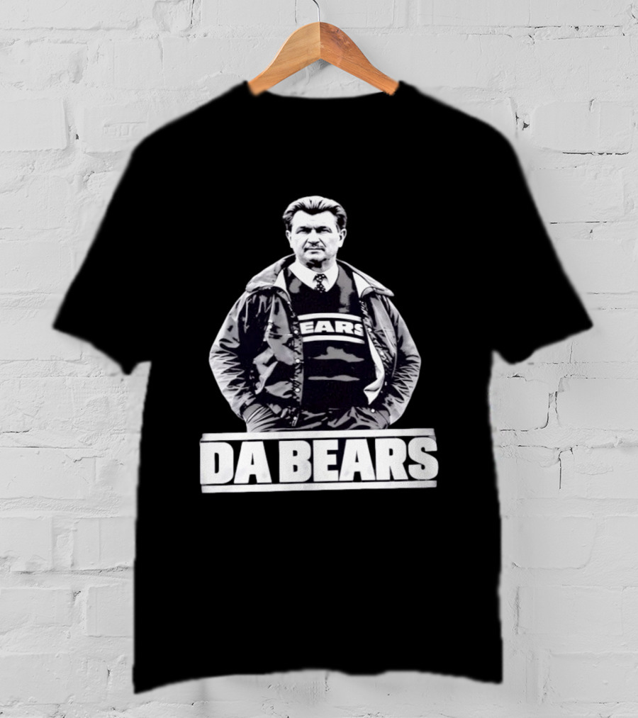 Da Bears Mike Ditka Coach Chicago Bears T-Shirt