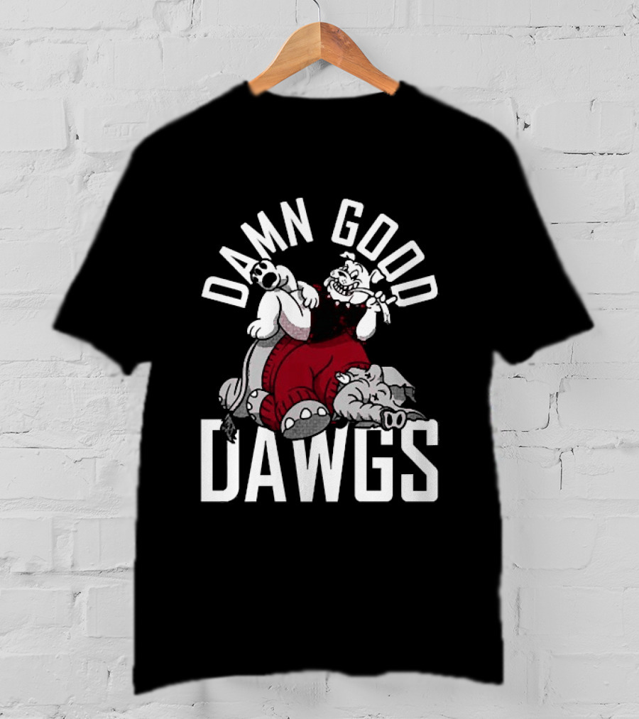 Georgia Bulldogs Damn Good Dawgs Alabama Crimson Tide Rivals Cartoon T-Shirt