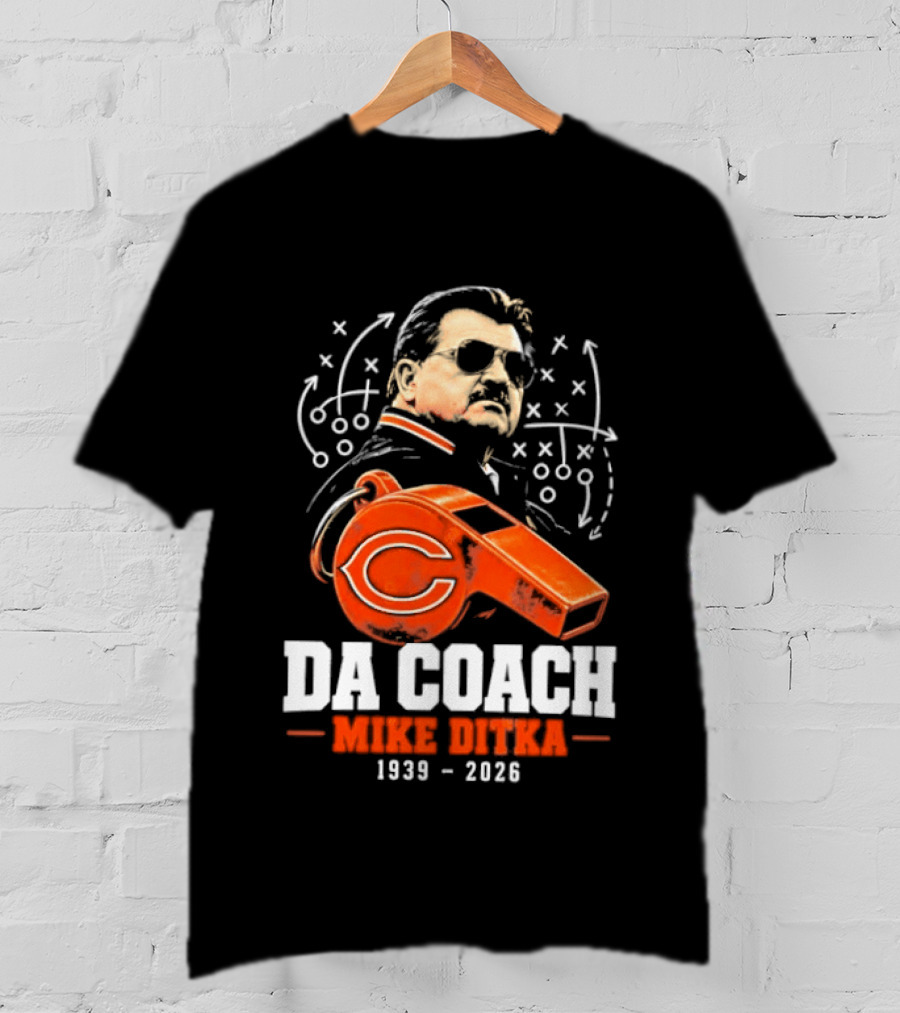 Mike Ditka Da Coach Chicago Bears 1939 2026 Football Playbook Whistle T-Shirt