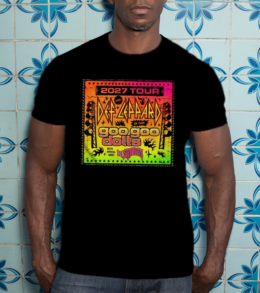 2027 Tour Def Leppard Goo Goo Dolls With Special Guest The Struts Live T-Shirt