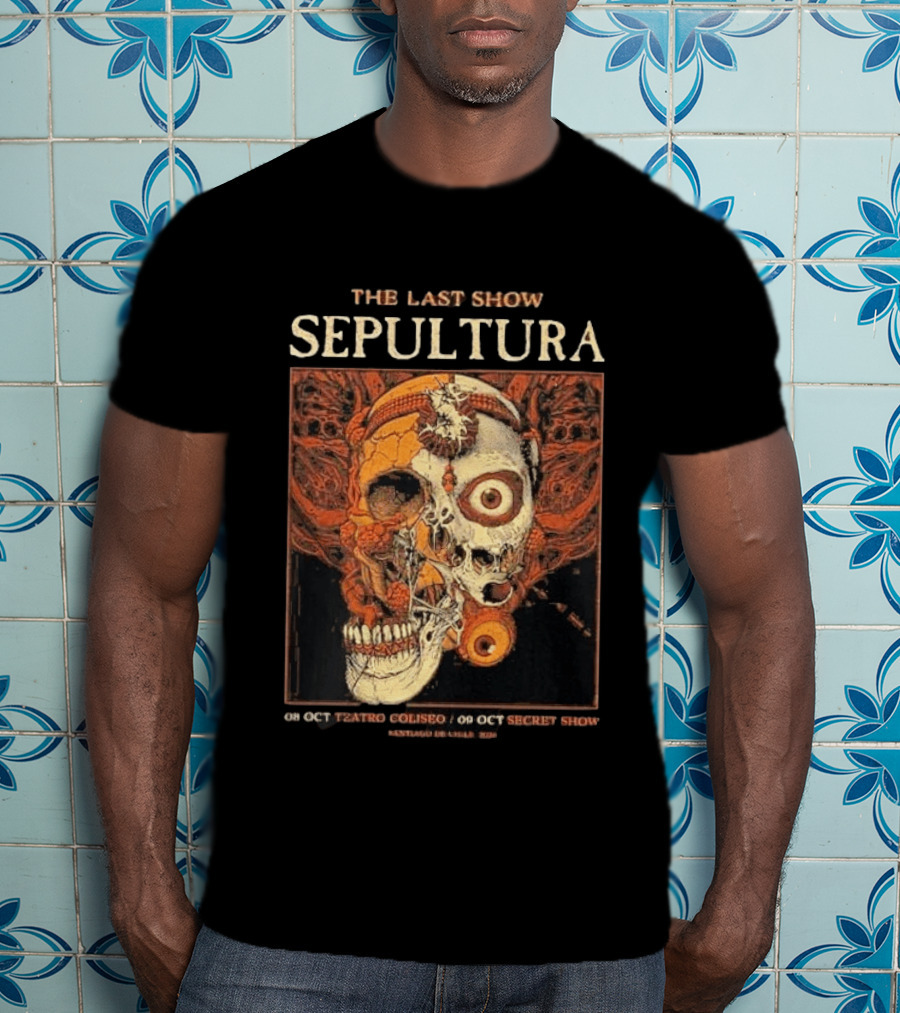 SEPULTURA The Last Show Santiago DE Chile 2026 Teatro Coliseo 40th Anniversary Farewell Tour October 8th And 9th T-Shirt