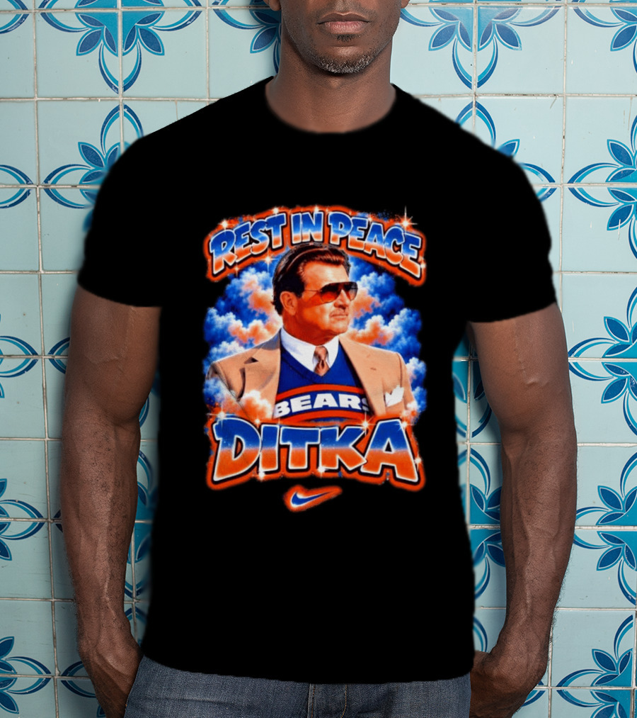 Rest In Peace Ditka Bears Legend With Nike T-Shirt