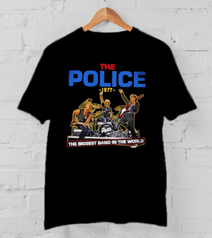 The Police 1977 The Biggest Band In The World T-Shirt