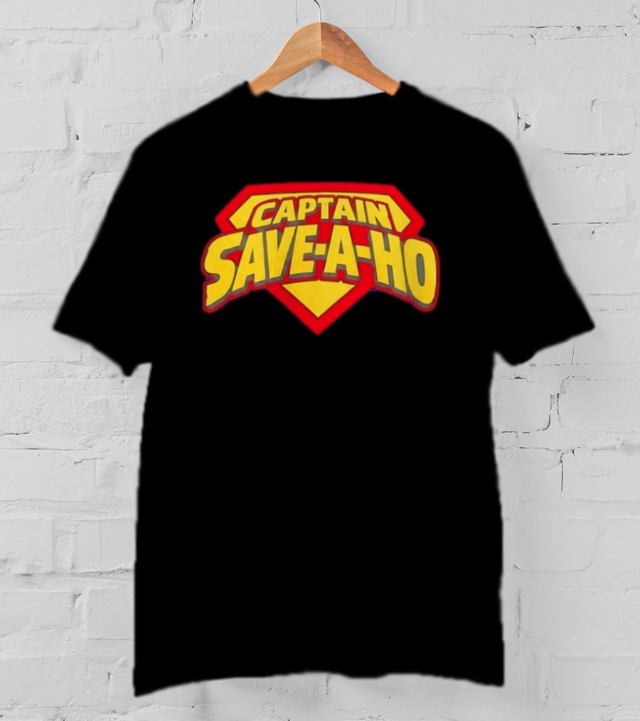 Captain Save A Ho Superman Shield T-Shirt