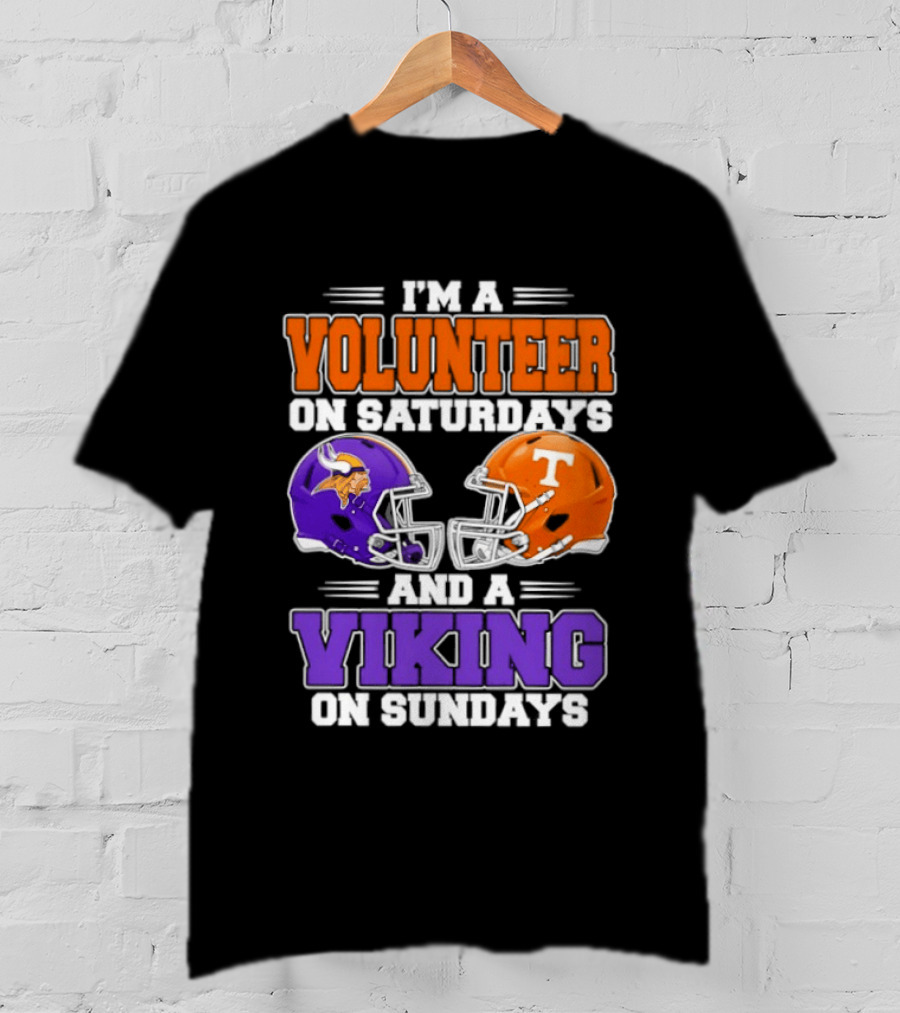 I'm A Volunteer On Saturdays And A Viking On Sundays Football Helmets T-Shirt