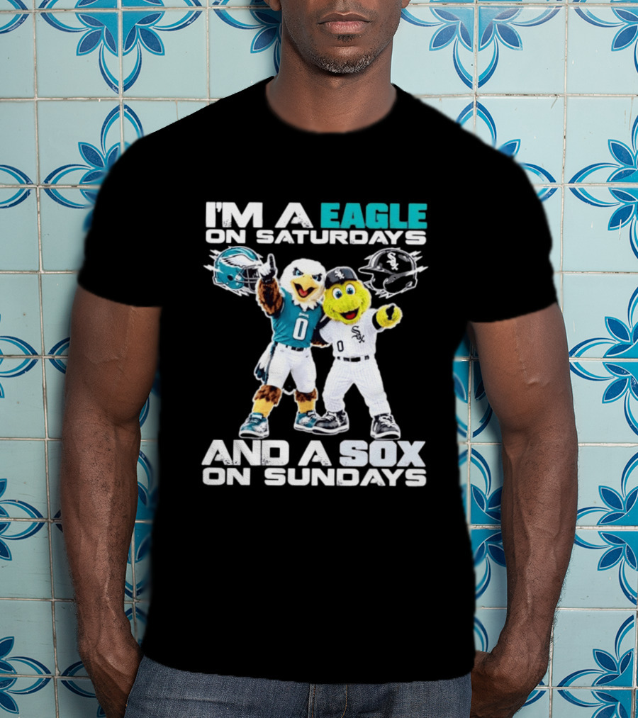 I'm An Eagle On Saturdays And A Sox On Sundays Football Baseball Mascots T-Shirt