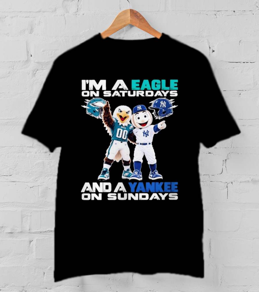 I'm An Eagle On Saturdays And A Yankee On Sundays Eagle And Yankee Helmets Mascots T-Shirt