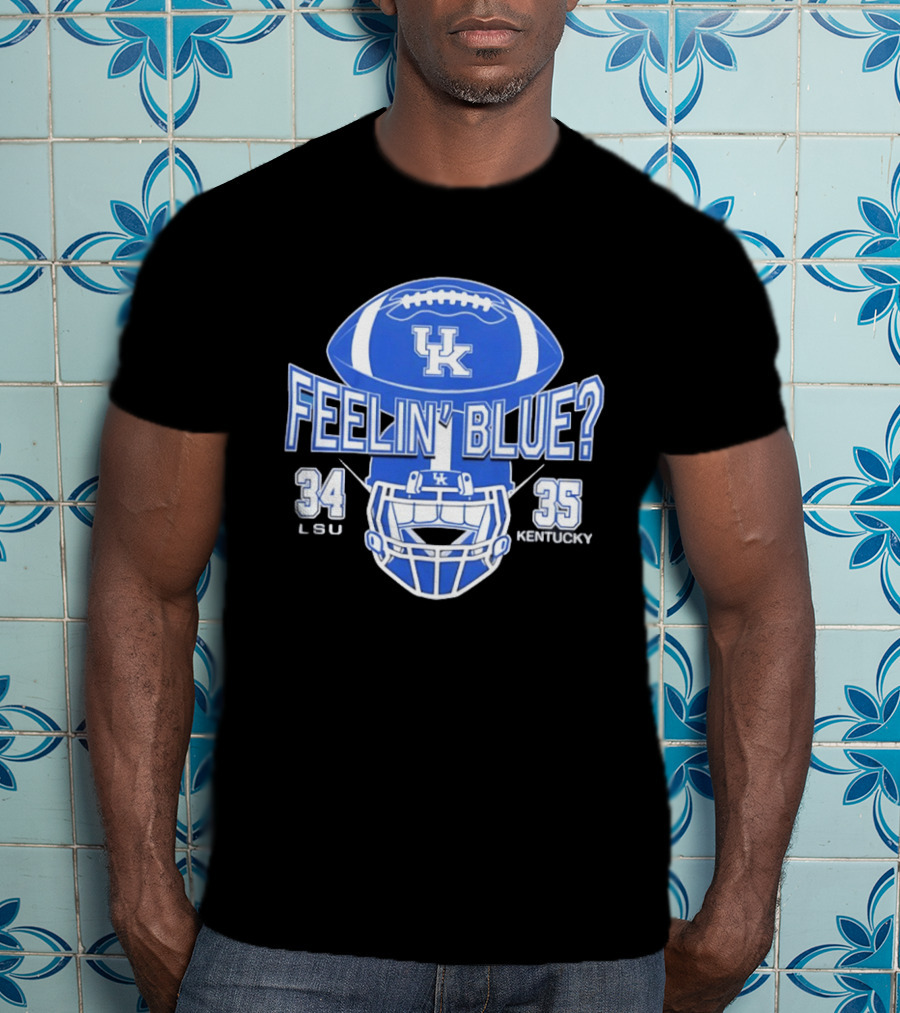 Kentucky Wildcats Football Feelin' Blue 35 34 LSU 2026 T-Shirt