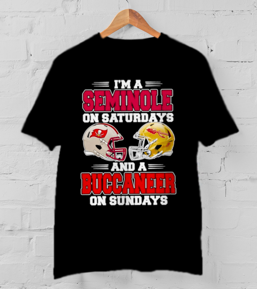 I'm A Seminole On Saturdays Buccaneer On Sundays Football Helmets T-Shirt