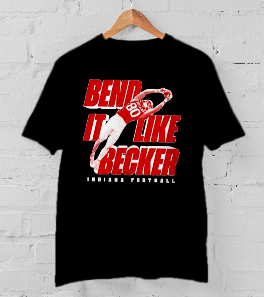 Indiana Football Bend It Like Becker T-Shirt