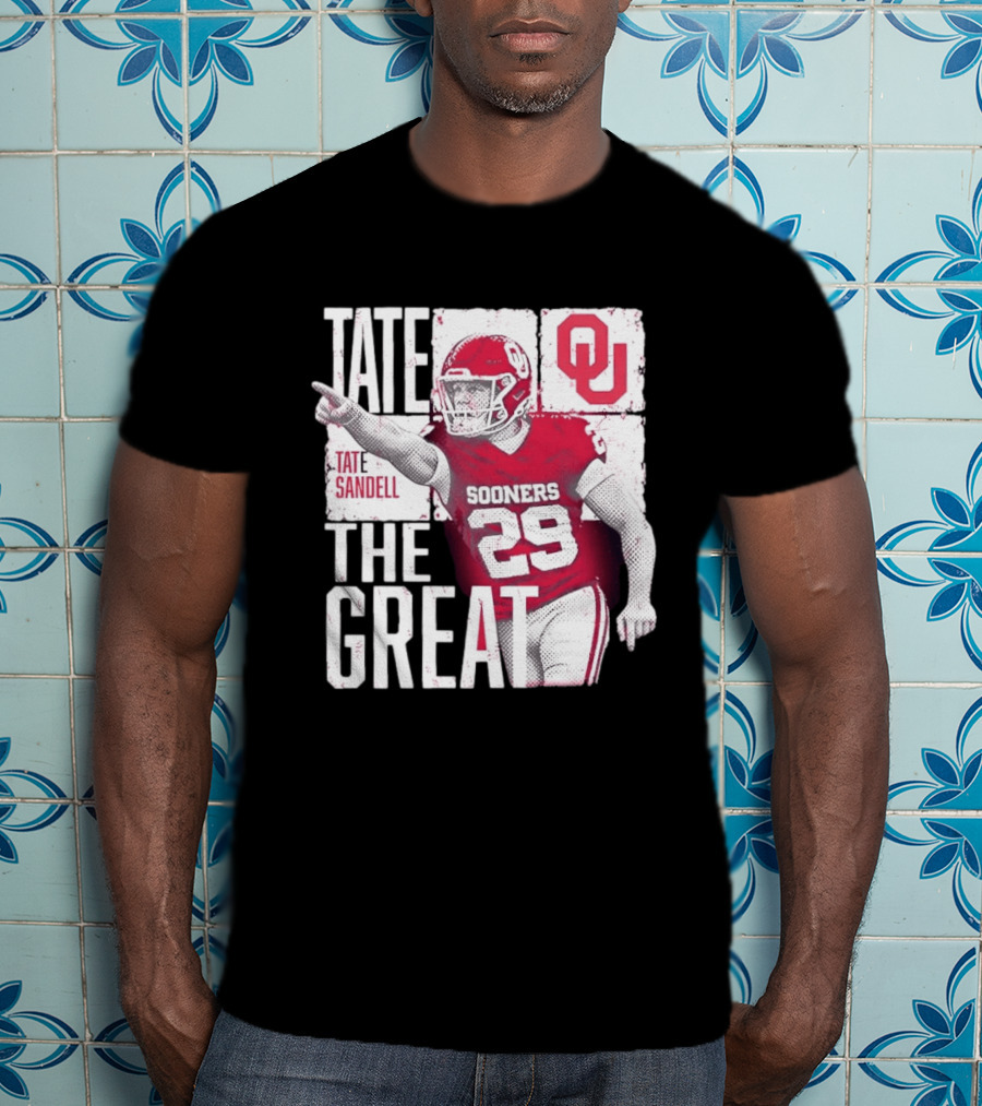 Tate Sandell No 29 Oklahoma Sooners Football Tate The Great T-Shirt
