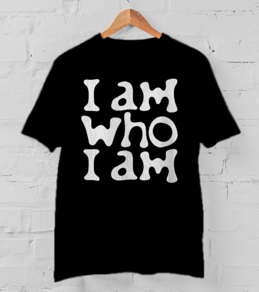 Wearicy Store Shop I Am Who I Am T-Shirt