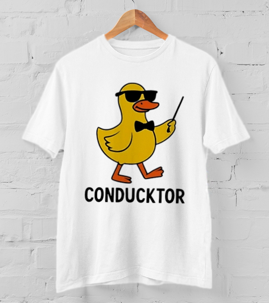 Duck Conductor With Sunglasses And Bow Tie Conducktor T-Shirt