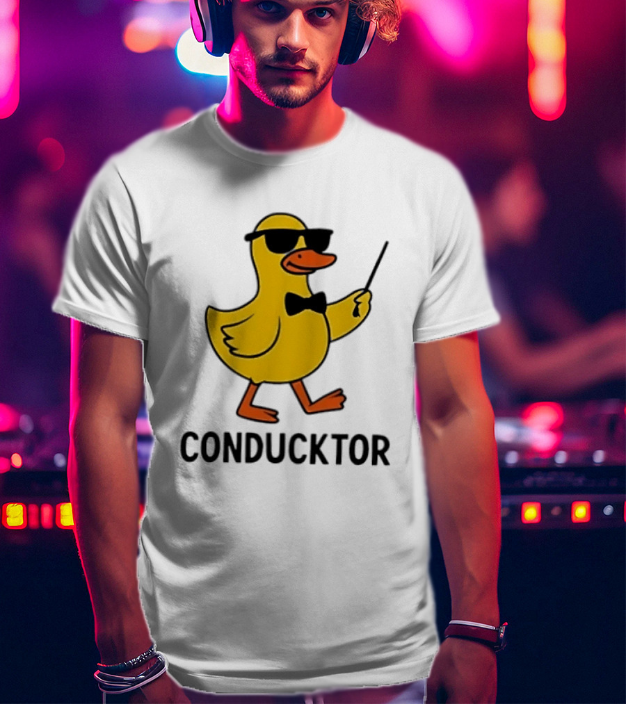 Duck Conductor With Sunglasses And Bow Tie Conducktor T-Shirt