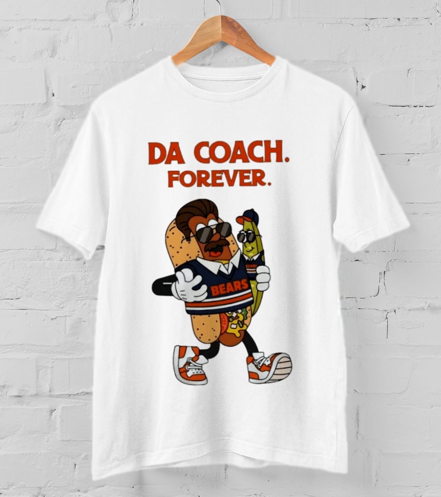 Da Coach Forever Bears Chicago Hot Dog T-Shirt
