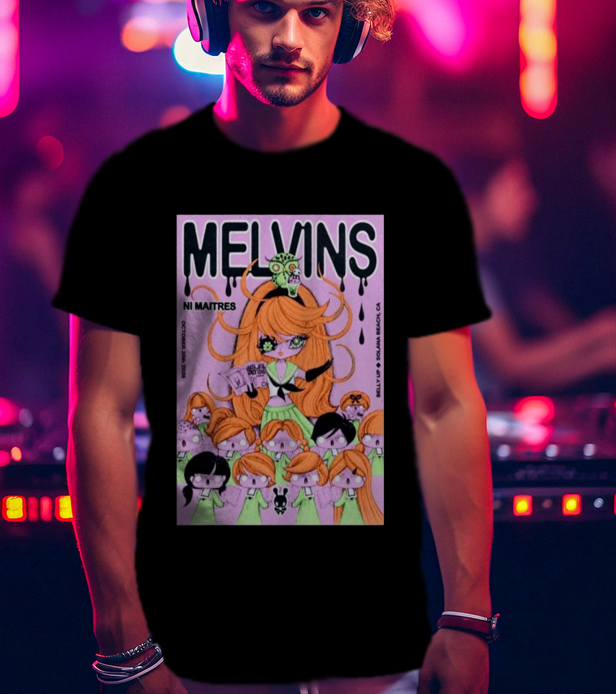 Melvins Ni Maitres October 20 2026 Belly Up Solana Beach CA T-Shirt