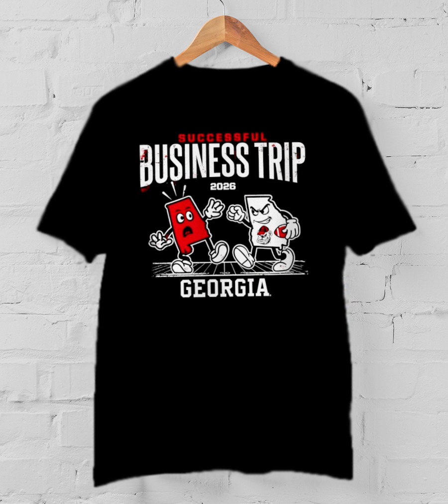 Successful Business Trip 2026 Georgia Fight T-Shirt