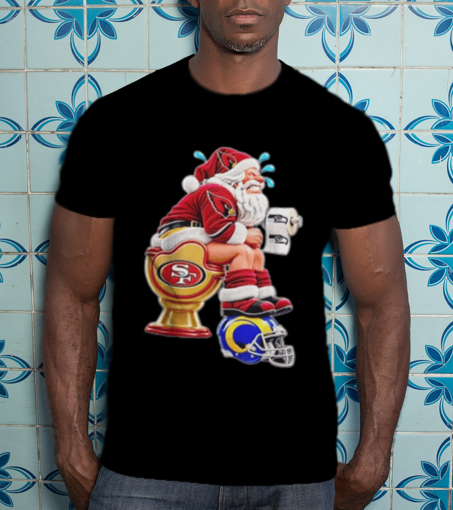 Santa Claus Sitting On San Francisco 49ers Toilet With Seattle Seahawks And Los Angeles Rams T-Shirt