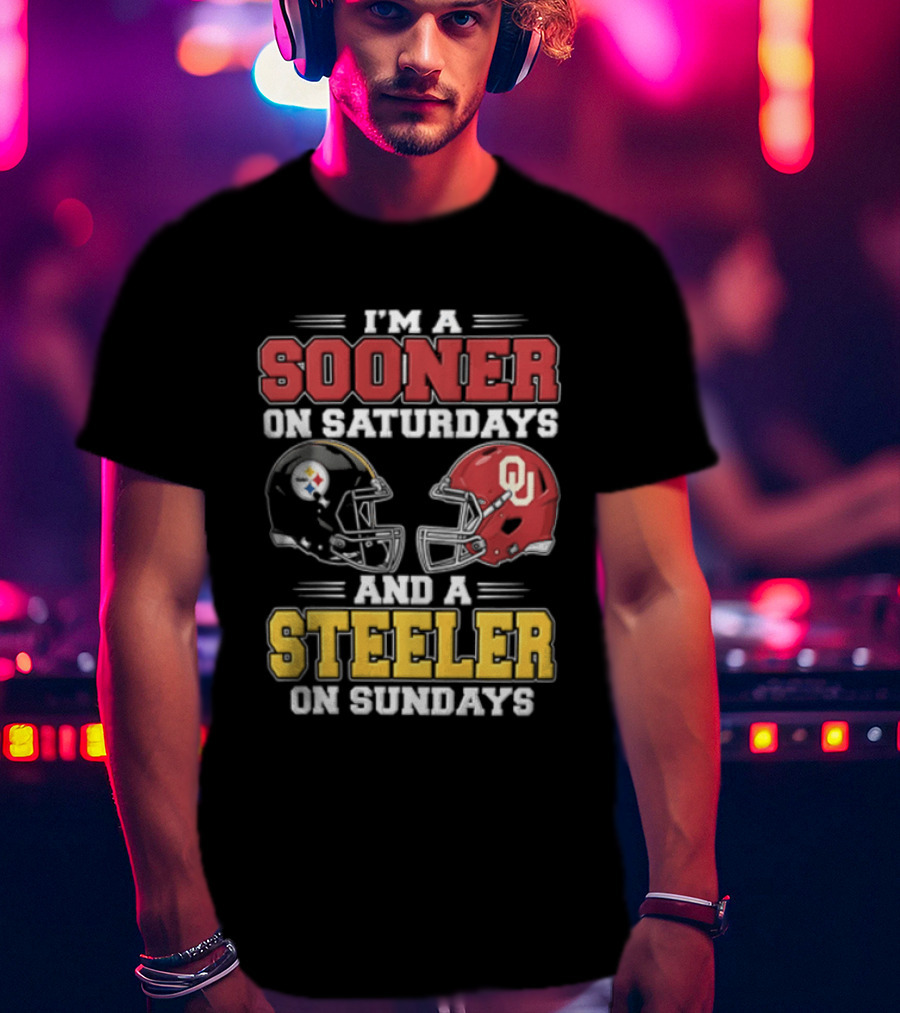 I'm A Sooner On Saturdays And A Steeler On Sundays OU And Pittsburgh Football Fan T-Shirt