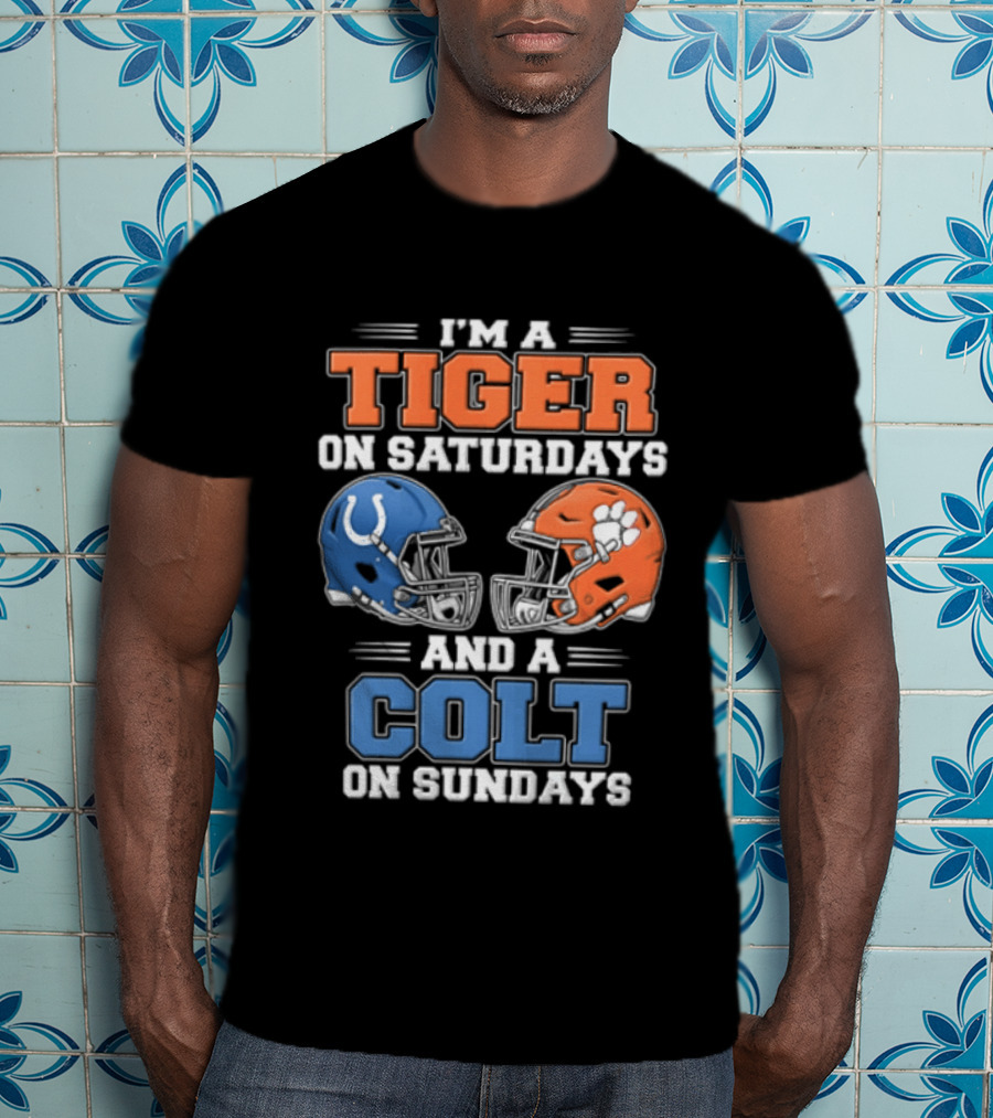 I'm A Tiger On Saturdays And A Colt On Sundays Helmet Football Rivalry T-Shirt