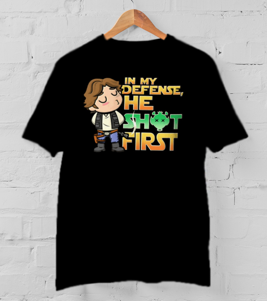 In My Defense He Shot First Han Solo Star Wars Movie T-Shirt