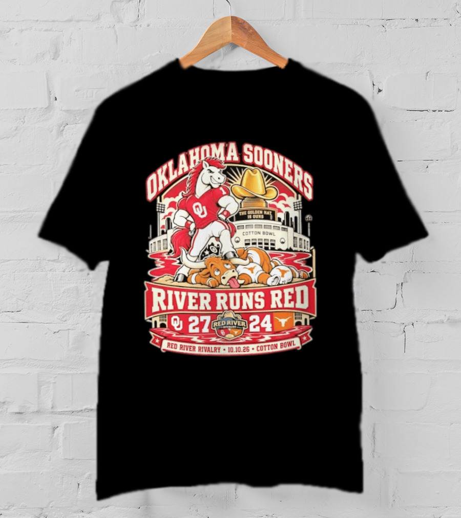 Oklahoma Sooners River Runs Red 27 24 Golden Hat Rivalry Cotton Bowl 10.10.26 T-Shirt