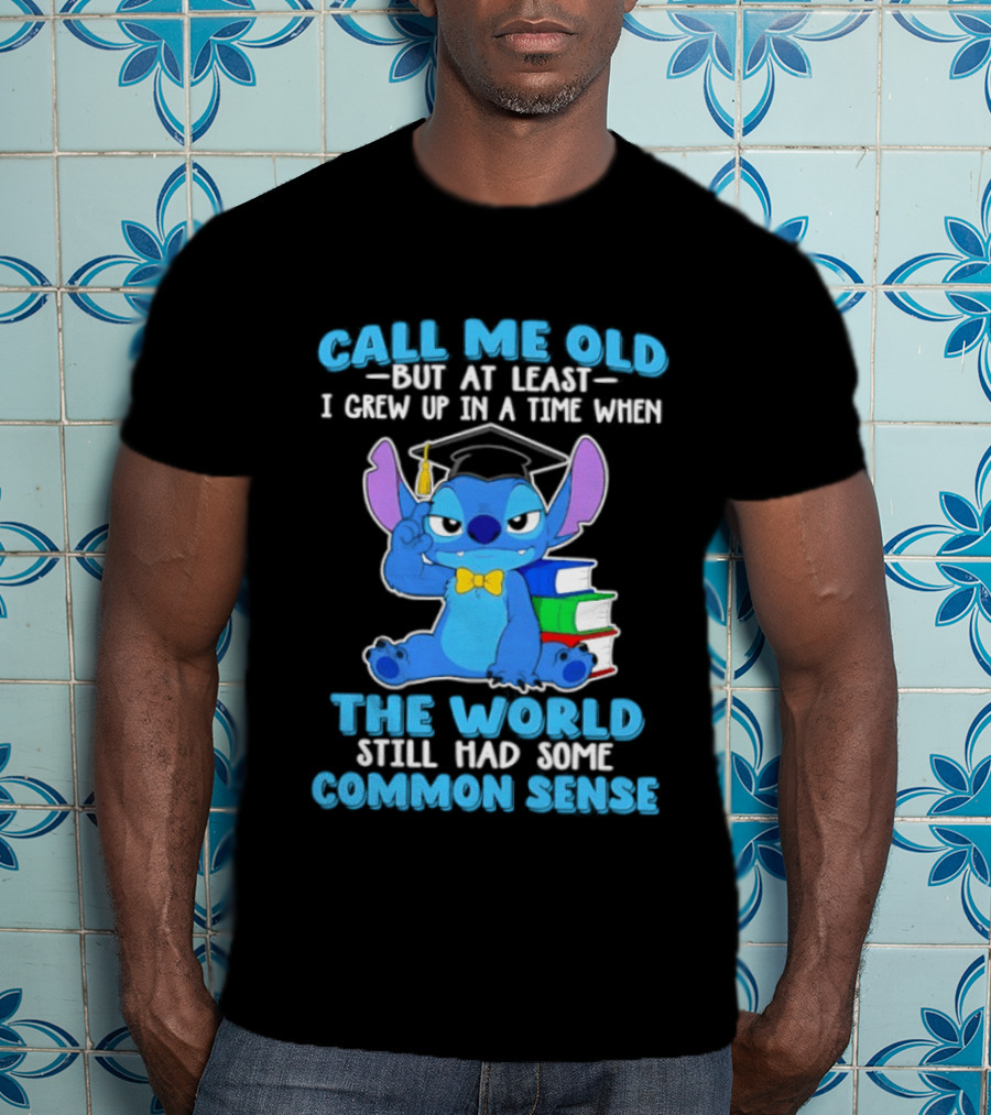 Call Me Old But At Least I Grew Up In A Time When The World Still Had Some Common Sense Stitch With Books And Bowtie T-Shirt