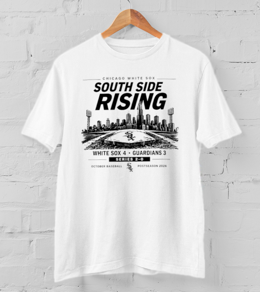 Chicago White Sox South Side Rising October Baseball Postseason White Sox 4 Guardians 3 T-Shirt