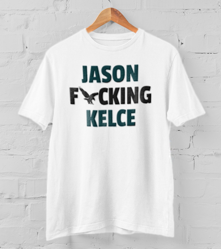 Philadelphia Eagles Jason Kelce Iconic Catchphrase Eagle T-Shirt