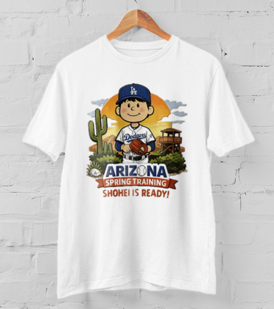 Los Angeles Dodgers Arizona Spring Training Shohei Is Ready T-Shirt