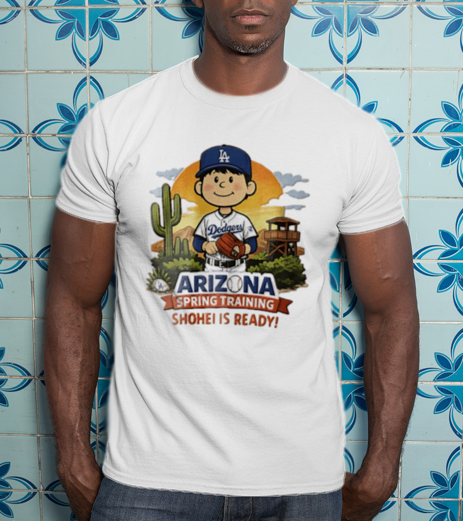 Los Angeles Dodgers Arizona Spring Training Shohei Is Ready T-Shirt