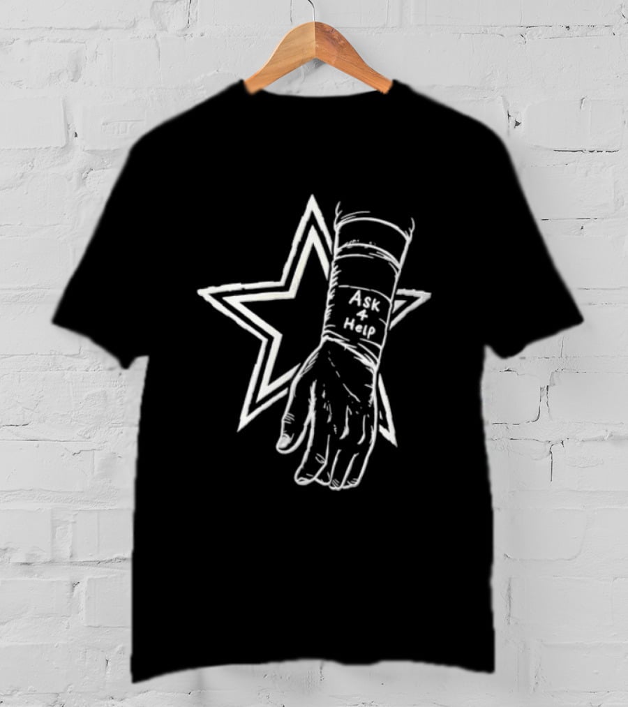 Ask 4 Help Arm Cast Star Dallas Cowboys T-Shirt