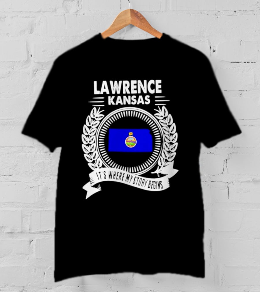 Lawrence Kansas City Flag Emblem Where My Story Begins T-Shirt