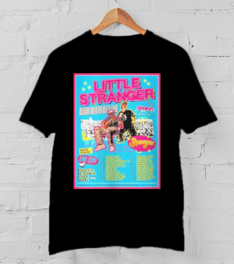 Little Stranger Broken Hearted Boys Spring 2027 Tour Cities List Tucson To Orlando T-Shirt