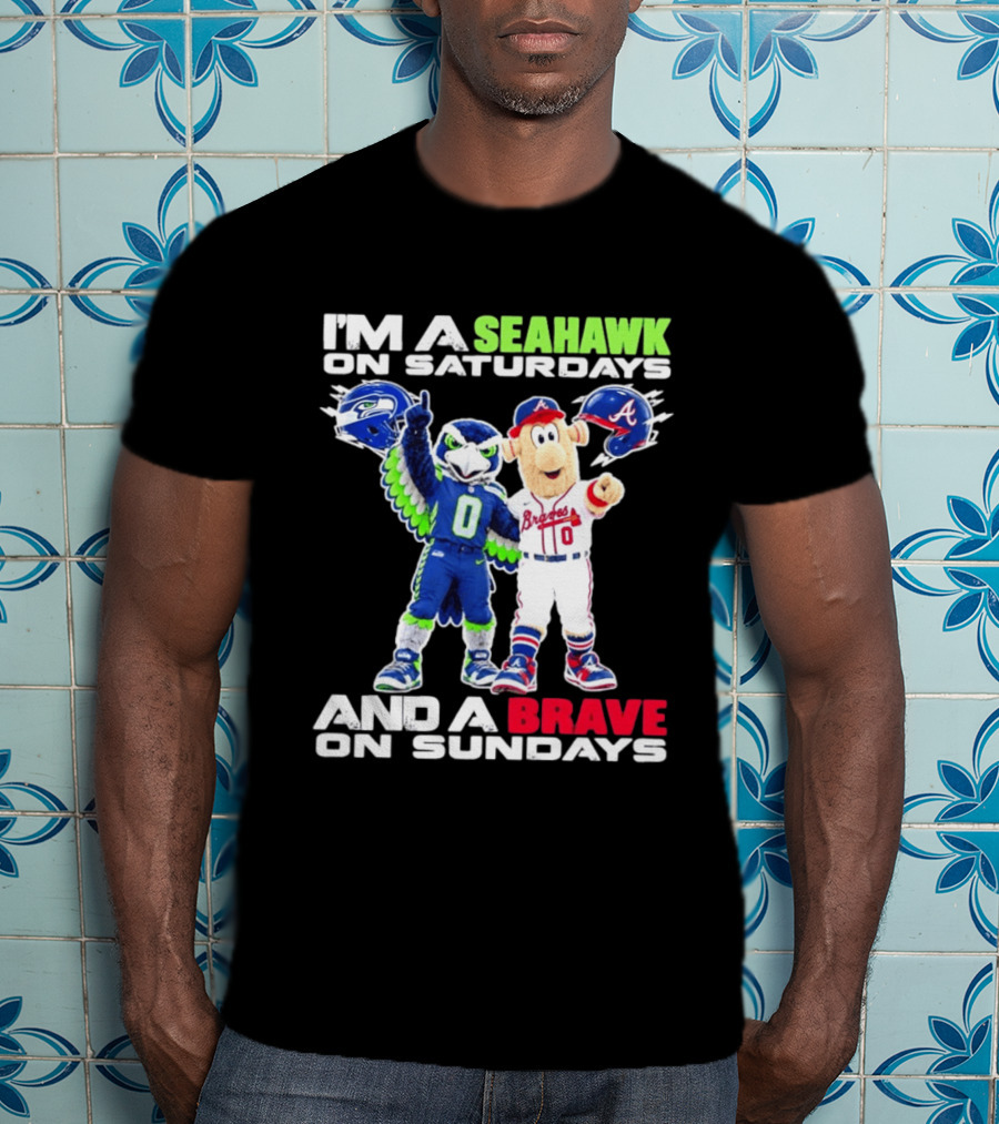 I'm A Seahawk On Saturdays And A Brave On Sundays T-Shirt