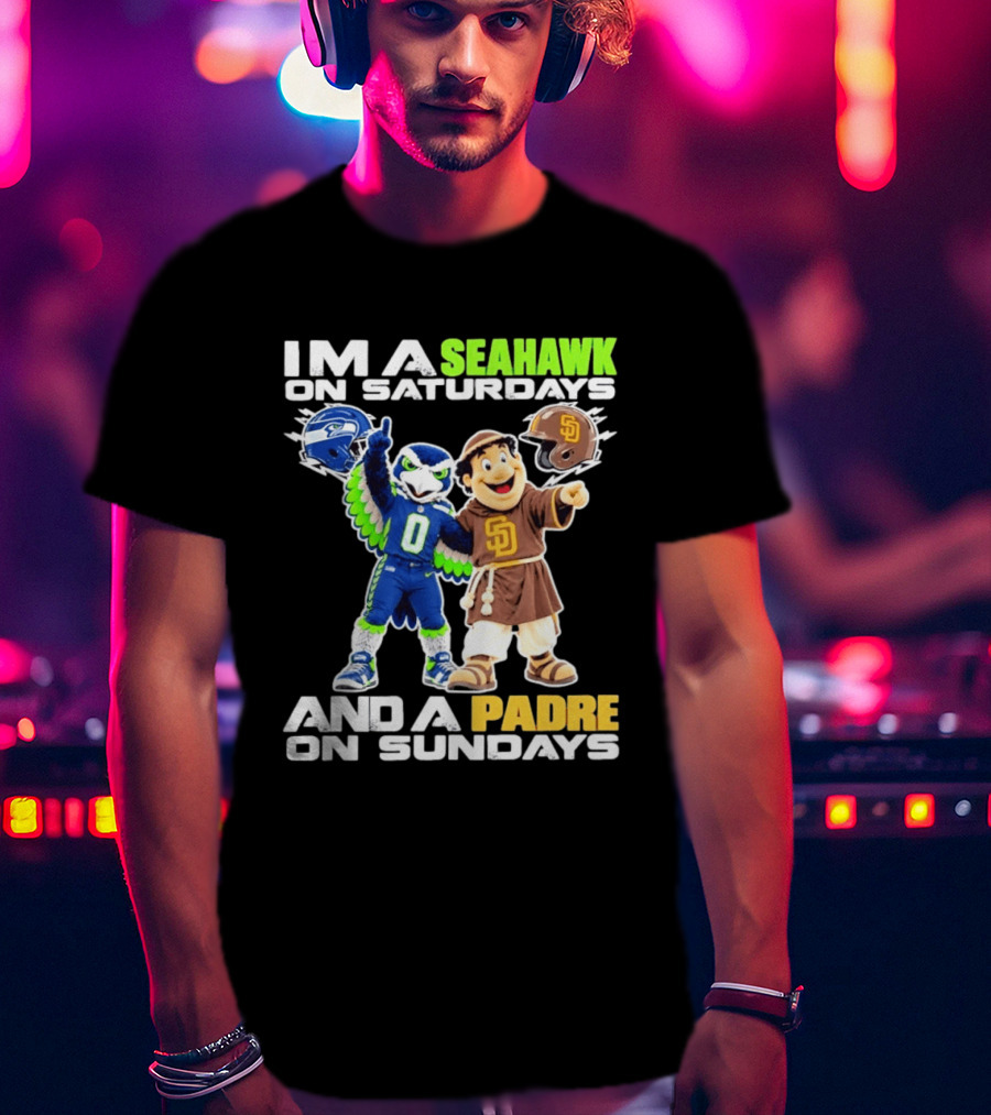 I'm A Seahawk On Saturdays And A Padre On Sundays T-Shirt